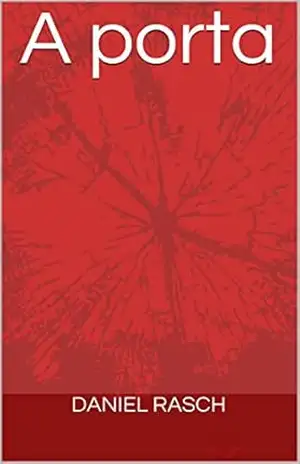A porta – DANIEL RASCH