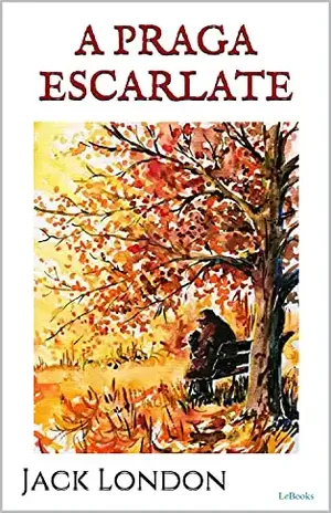 A PRAGA ESCARLATE (Coleção Jack London) – Jack London