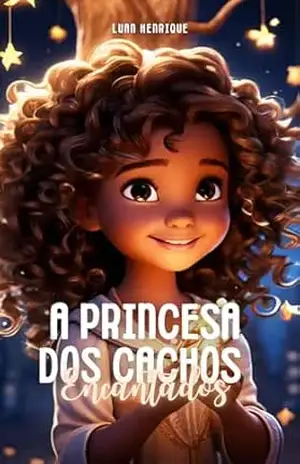 A Princesa Dos Cachos Encantados – Luan Henrique