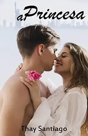 A Princesa – Thay Santiago