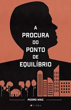 A procura do ponto de Equilíbrio - Pedro Mac
