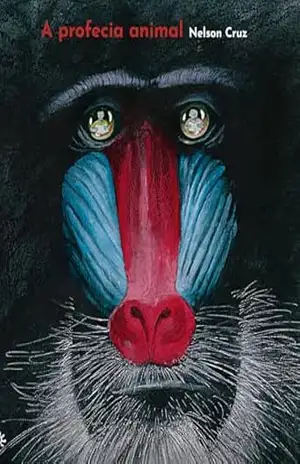 A profecia animal - Nelson Cruz