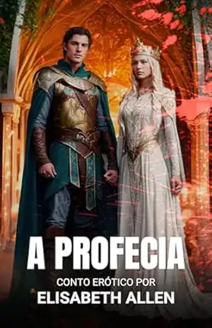 A profecia: [Leituras rápidas] – Elisabeth Allen