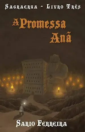 A Promessa Anã (Sagraerya Livro 3) – Sario Ferreira