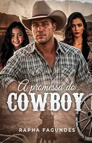 A promessa do Cowboy – Raphaela Fagundes