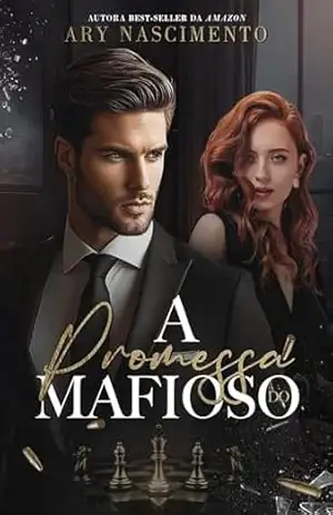 A promessa do mafioso – Ary Nascimento