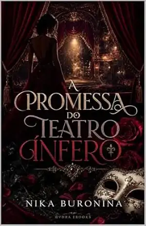 A Promessa do Teatro Ínfero (Trono de Veludo Negro Livro 1) - Nika  Buronina