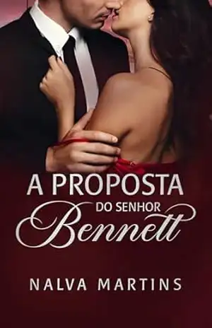 A Proposta do Sr. Bennett: O Amor Não Machuca – Nalva Martins