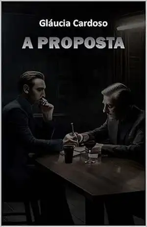 A PROPOSTA – GLÁUCIA CARDOSO