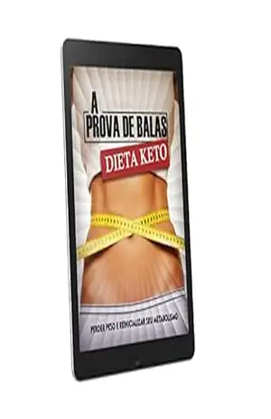 A Prova de Balas Dieta Keto - Mundo  Ebooks