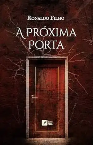 A Próxima Porta – Ronaldo Filho