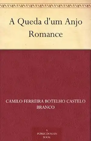 A Queda d’um Anjo Romance – Camilo Castelo Branco