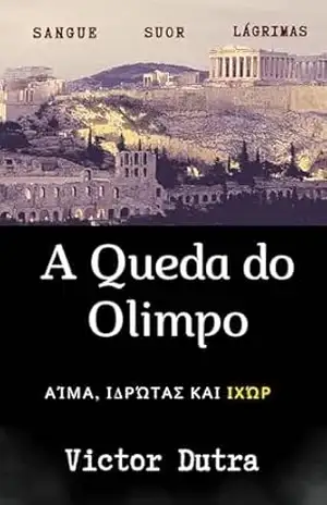 A queda Do Olimpo - Victor Dutra