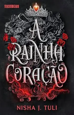 A Rainha Coração (Artefatos de Ouranos Livro 4) – Nisha Tuli