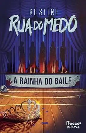 A rainha do baile (Rua do Medo) – R. L. Stine