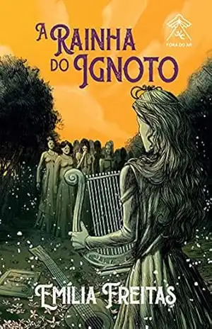 A Rainha do Ignoto (edição ilustrada e comentada) - Emília Freitas
