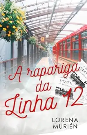 A rapariga da Linha 12 – Lorena Murién