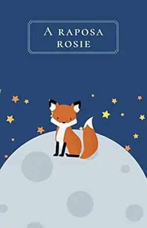 A raposa Rosie – Andrew Phillips