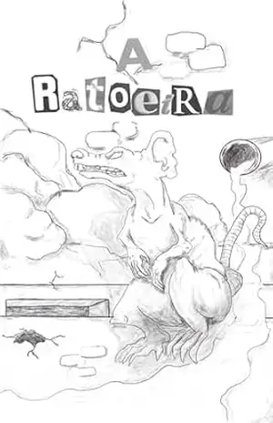A Ratoeira – Rafael Edmundo Da Silva