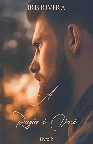 A Razão é Você – Livro 2 – Iris Rivera