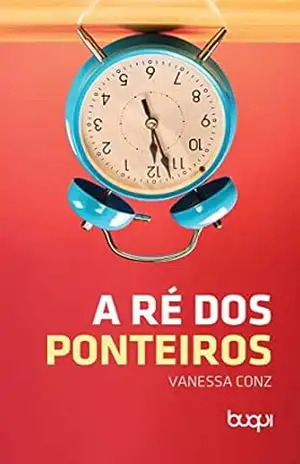A ré dos ponteiros – Vanessa Conz