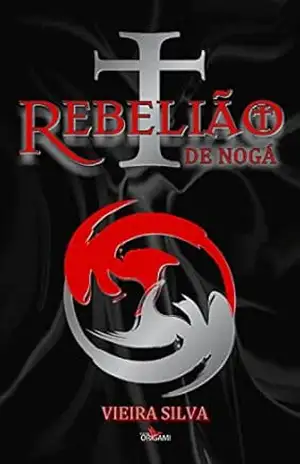 A Rebelião de Nogá – Sebastião Vieira da Silva