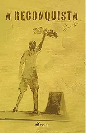A Reconquista – Duarte
