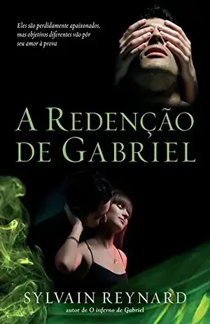 A redenção de Gabriel (O inferno de Gabriel Livro 3) – Sylvain Reynard