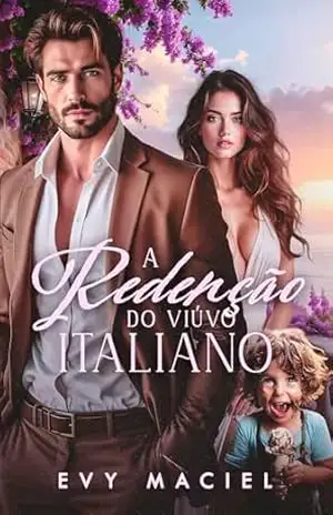 A Redenção do Viúvo Italiano – Evy Maciel