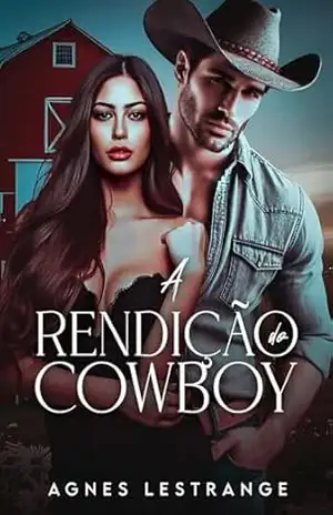 A Rendição do Cowboy – Agnes  Lestrange