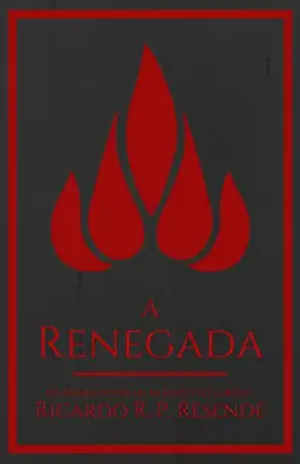 A Renegada – Ricardo R. P. Resende