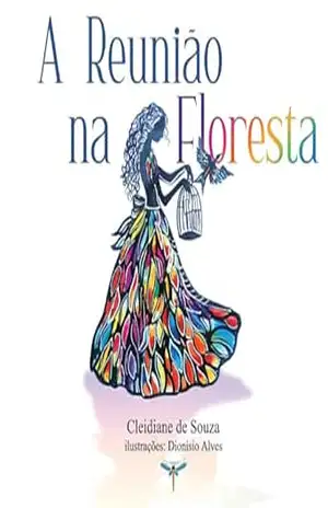 A Reunião na Floresta – Cleidiane De Souza