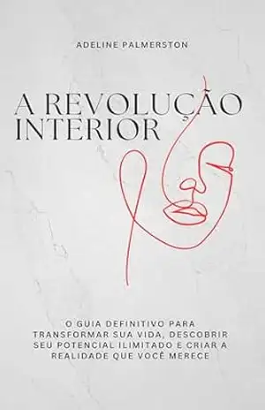 A Revolução Interior – Alana  Dornelas