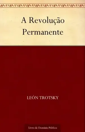 A Revolução Permanente – León Trotsky