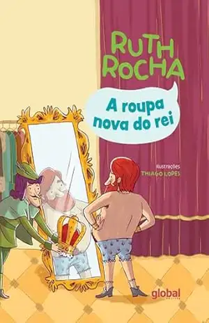 A Roupa Nova do Rei - Ruth Rocha