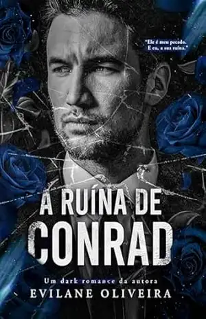 A Ruína de Conrad – Evilane Oliveira