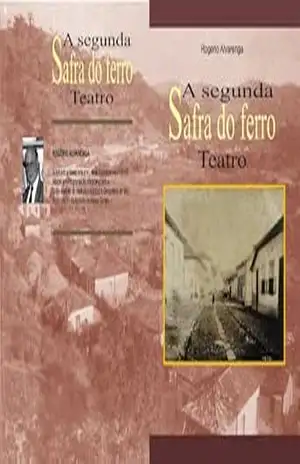 A segunda safra do ferro – Rogério Alvarenga