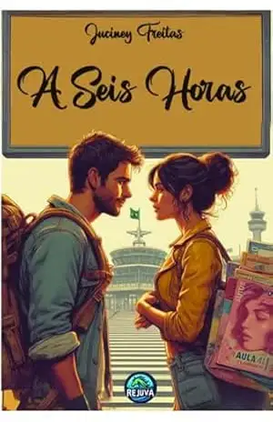 A Seis Horas – Juciney Freitas