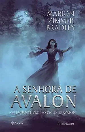 A senhora de Avalon (Ciclo de Avalon Livro 3) - Marion Zimmer Bradley