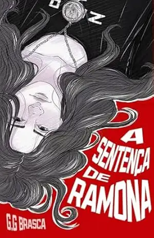 A Sentença de Ramona (O Pacto Livro 3) – G. G. Brasca