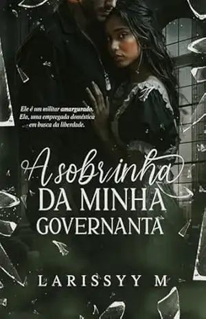 A Sobrinha da Minha Governanta – Larissyy M