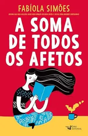 A soma de todos os afetos – Fabíola Simões
