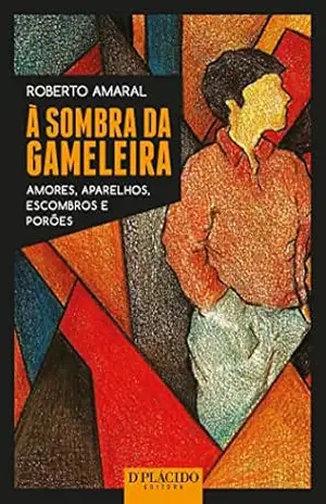 À sombra da Gameleira - Roberto Amaral