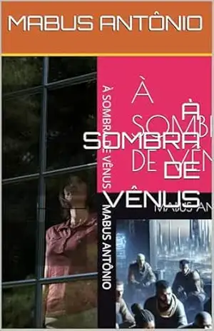 À SOMBRA DE VÊNUS – MABUS ANTÔNIO
