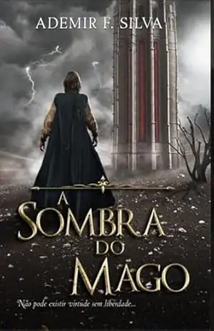 A Sombra Do Mago – Ademir F. Silva