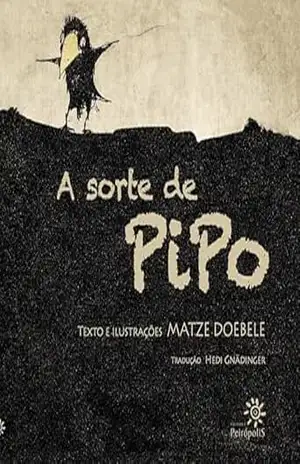 A sorte de Pipo - Matze Doebele