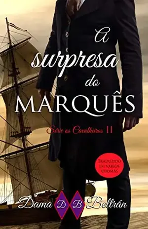 A Surpresa do Marquês - Dama Beltrán