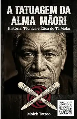 A Tatuagem da Alma Māori: História, Técnica e Ética do Tā Moko – Molek Tattoo