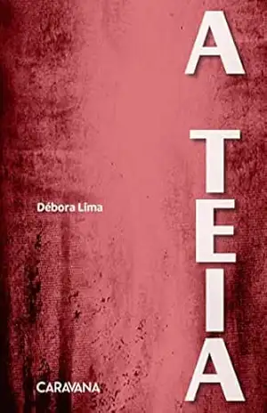 A teia – Débora Lima
