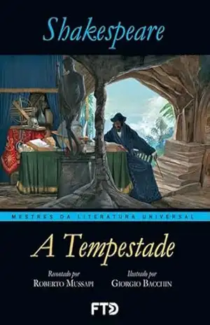 A tempestade (Mestres da Literatura Universal) – William Shakespeare